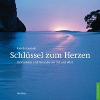 Schlüssel zum Herzen • Geschichten aus Ost und West • Kaniok